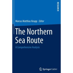 The Northern Sea Route: A Comprehensive Analysis