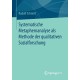 Systematische Metaphernanalyse als Methode der qualitativen Sozialforschung