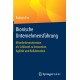 Bionische Unternehmensfuhrung: Mitarbeitermotivation als Schlussel zu Innovation, Agilitat und Kollaboration