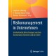 Risikomanagement in Unternehmen: Interkulturelle Betrachtungen zwischen Deutschland, Osterreich und der Turkei