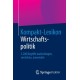 Kompakt-Lexikon Wirtschaftspolitik: 3.200 Begriffe nachschlagen, verstehen, anwenden
