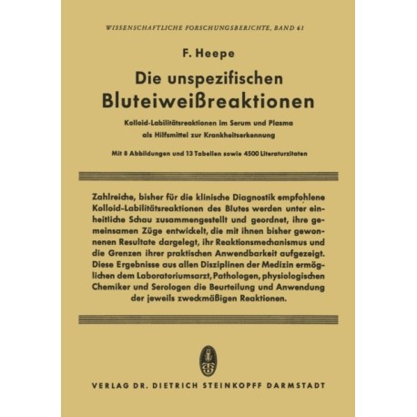 Die unspezifischen Bluteiweissreaktionen: Kolloid-Labilitatsreaktionen im Serum und Plasma als Hilfsmittel zur Krankheitserkennung