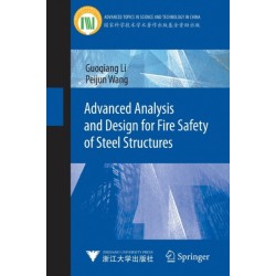 Advanced Analysis and Design for Fire Safety of Steel Structures