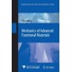 Mechanics of Advanced Functional Materials