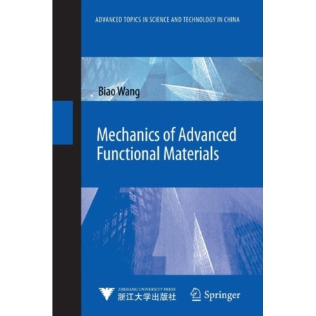 Mechanics of Advanced Functional Materials