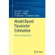 Model Based Parameter Estimation: Theory and Applications