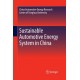 Sustainable Automotive Energy System in China