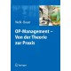 OP-Management – Von der Theorie zur Praxis