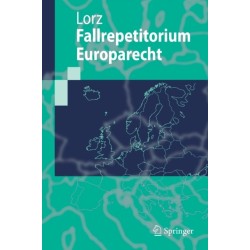 Fallrepetitorium Europarecht