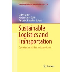 Sustainable Logistics and Transportation: Optimization Models and Algorithms