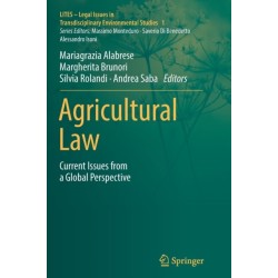 Agricultural Law: Current Issues from a Global Perspective