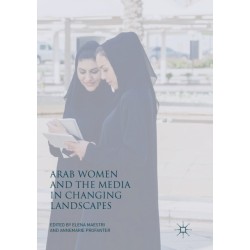 Arab Women and the Media in Changing Landscapes