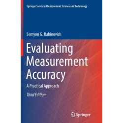 Evaluating Measurement Accuracy: A Practical Approach