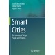 Smart Cities: The Internet of Things, People and Systems