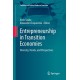 Entrepreneurship in Transition Economies: Diversity, Trends, and Perspectives