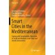 Smart Cities in the Mediterranean: Coping with Sustainability Objectives in Small and Medium-sized Cities and Island Communities