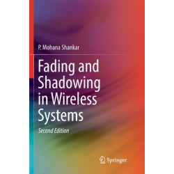 Fading and Shadowing in Wireless Systems