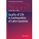 Quality of Life in Communities of Latin Countries