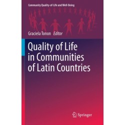 Quality of Life in Communities of Latin Countries