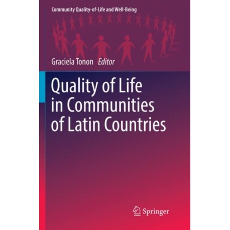 Quality of Life in Communities of Latin Countries