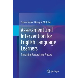 Assessment and Intervention for English Language Learners: Translating Research into Practice