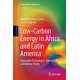 Low-Carbon Energy in Africa and Latin America: Renewable Technologies, Natural Gas and Nuclear Energy