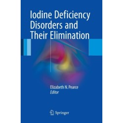 Iodine Deficiency Disorders and Their Elimination