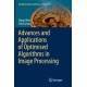 Advances and Applications of Optimised Algorithms in Image Processing