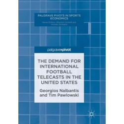 The Demand for International Football Telecasts in the United States