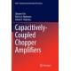 Capacitively-Coupled Chopper Amplifiers