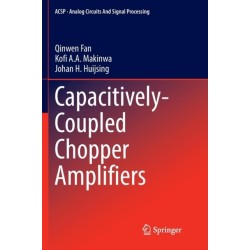 Capacitively-Coupled Chopper Amplifiers