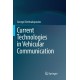Current Technologies in Vehicular Communication