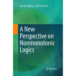 A New Perspective on Nonmonotonic Logics