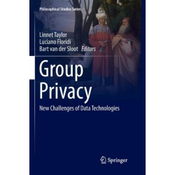 Group Privacy: New Challenges of Data Technologies