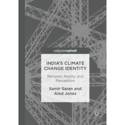 India's Climate Change Identity: Between Reality and Perception