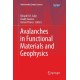 Avalanches in Functional Materials and Geophysics