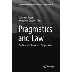 Pragmatics and Law: Practical and Theoretical Perspectives