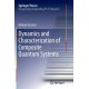 Dynamics and Characterization of Composite Quantum Systems