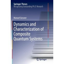 Dynamics and Characterization of Composite Quantum Systems