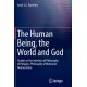 The Human Being, the World and God: Studies at the Interface of Philosophy of Religion, Philosophy of Mind and Neuroscience