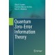 Quantum Zero-Error Information Theory