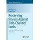 Preserving Privacy Against Side-Channel Leaks: From Data Publishing to Web Applications