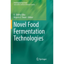 Novel Food Fermentation Technologies