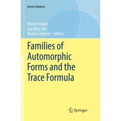 Families of Automorphic Forms and the Trace Formula