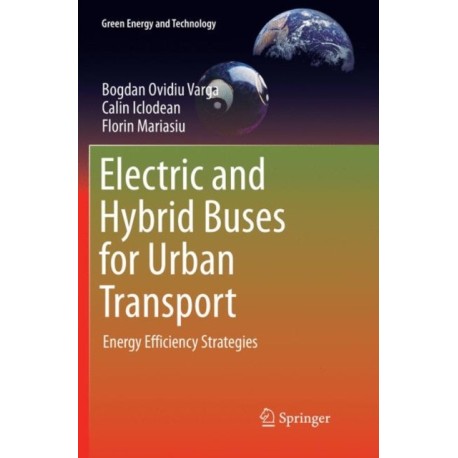 Electric and Hybrid Buses for Urban Transport: Energy Efficiency Strategies
