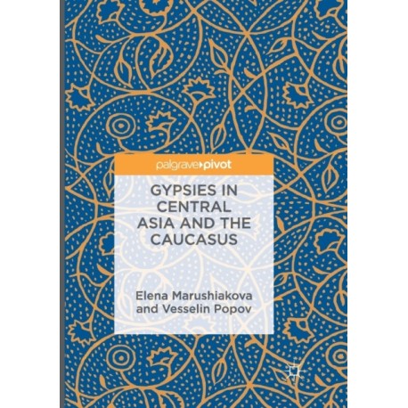 Gypsies in Central Asia and the Caucasus