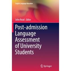 Post-admission Language Assessment of University Students