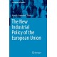 The New Industrial Policy of the European Union