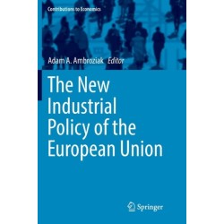 The New Industrial Policy of the European Union