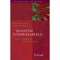 Quantum [Un]Speakables II: Half a Century of Bell's Theorem